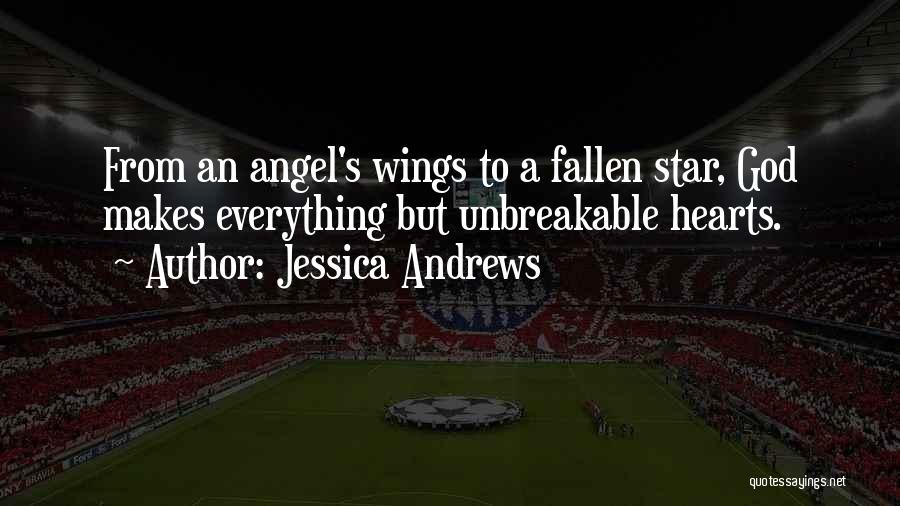 Jessica Andrews Quotes 1676507