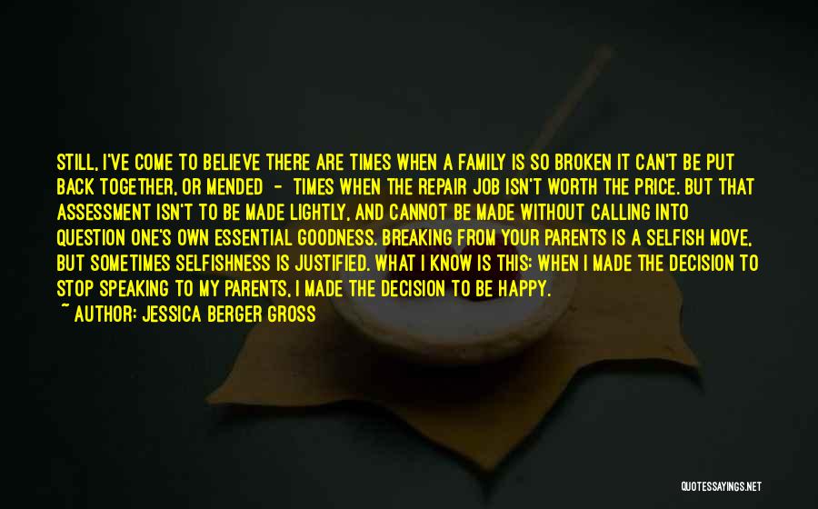 Jessica Berger Gross Quotes 1718292