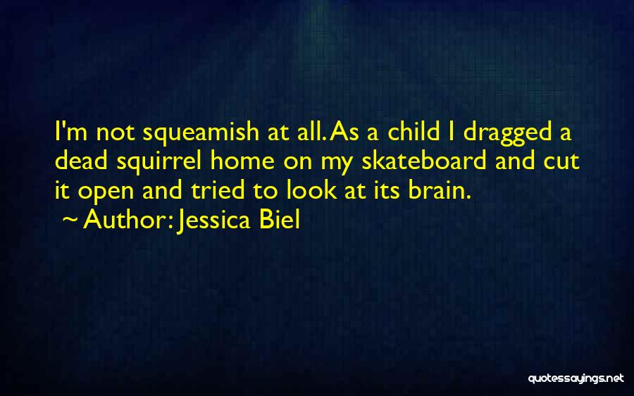 Jessica Biel Quotes 1308705