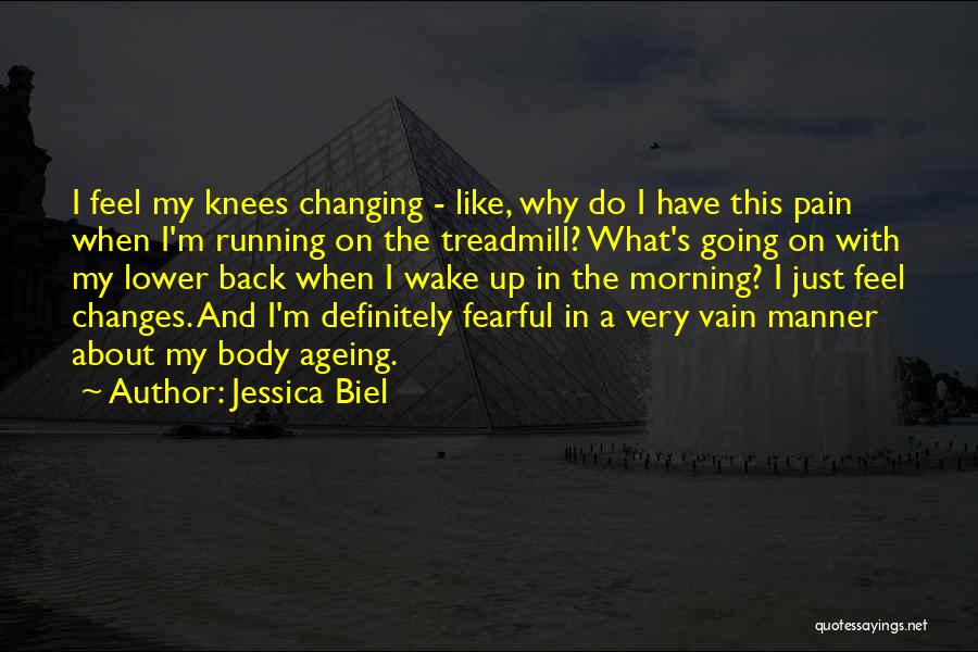 Jessica Biel Quotes 1423733