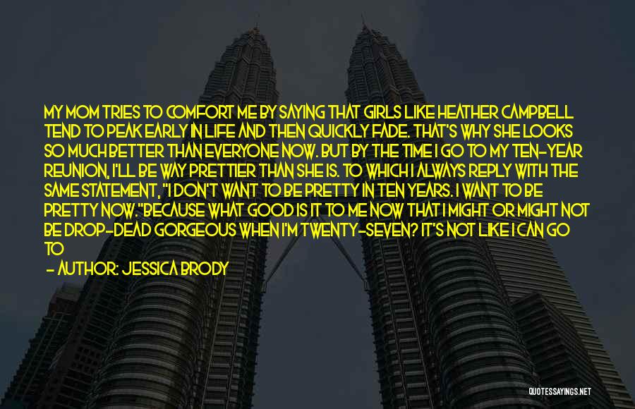 Jessica Brody Quotes 1454593