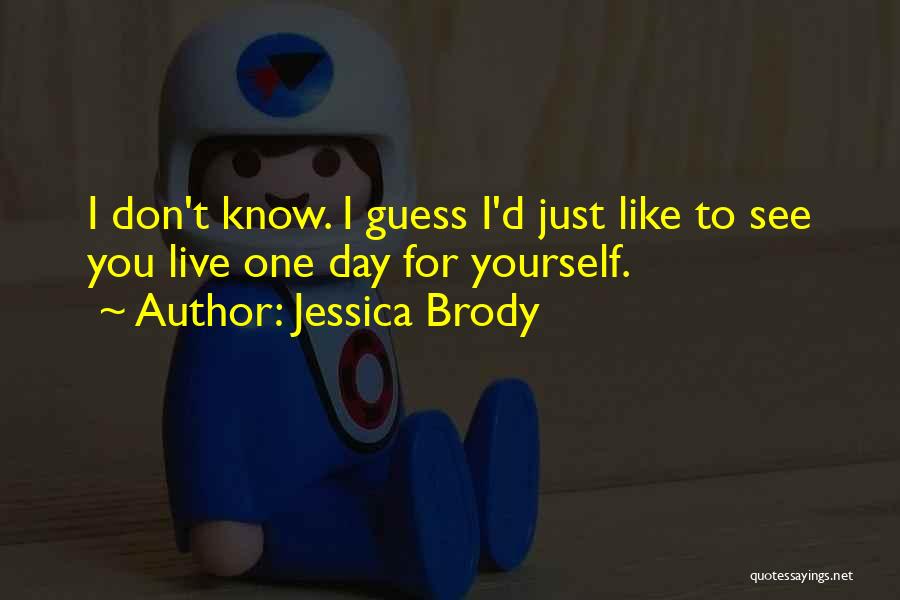 Jessica Brody Quotes 2150509