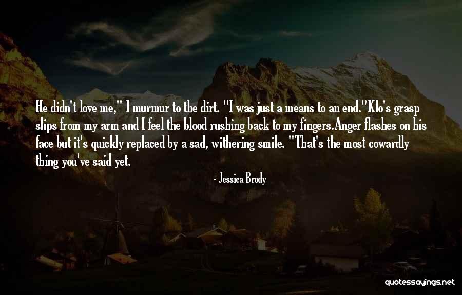 Jessica Brody Quotes 2220910