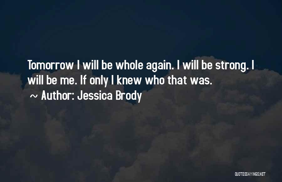 Jessica Brody Quotes 357948