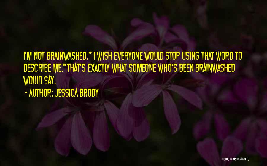 Jessica Brody Quotes 672403