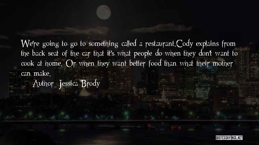 Jessica Brody Quotes 996066