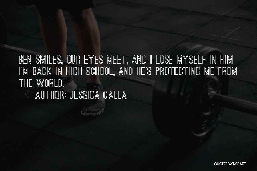 Jessica Calla Quotes 2205803