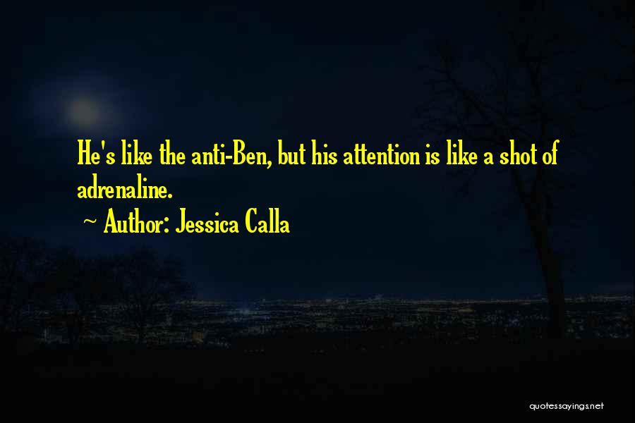 Jessica Calla Quotes 2213782