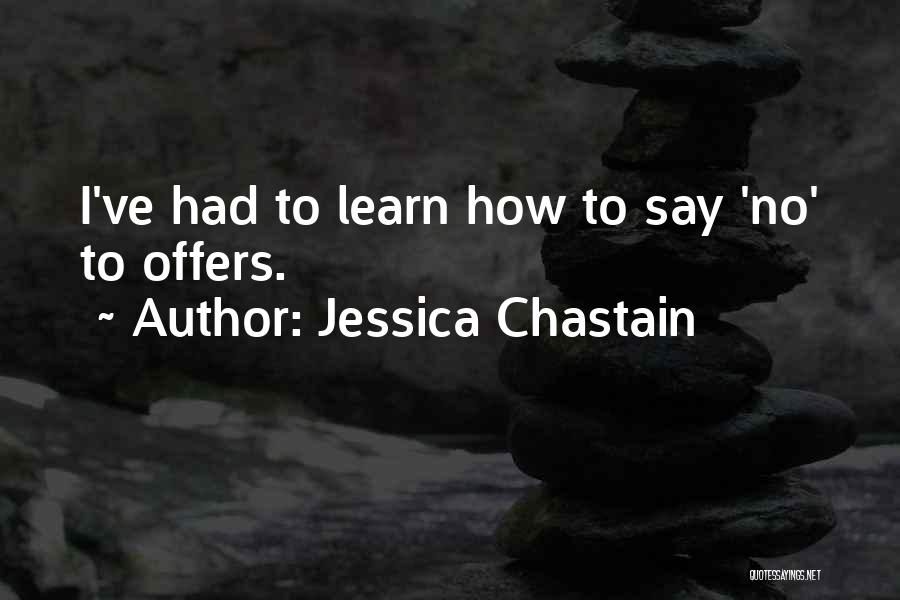 Jessica Chastain Quotes 1274338