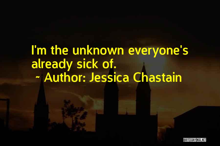 Jessica Chastain Quotes 1475979