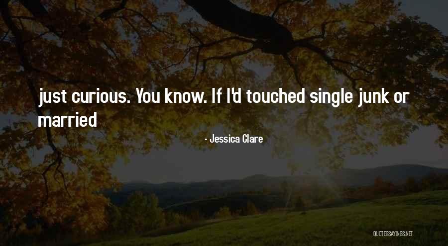 Jessica Clare Quotes 1576912