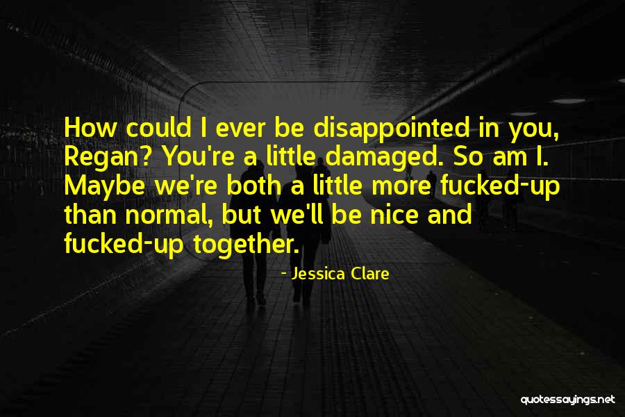 Jessica Clare Quotes 1848057