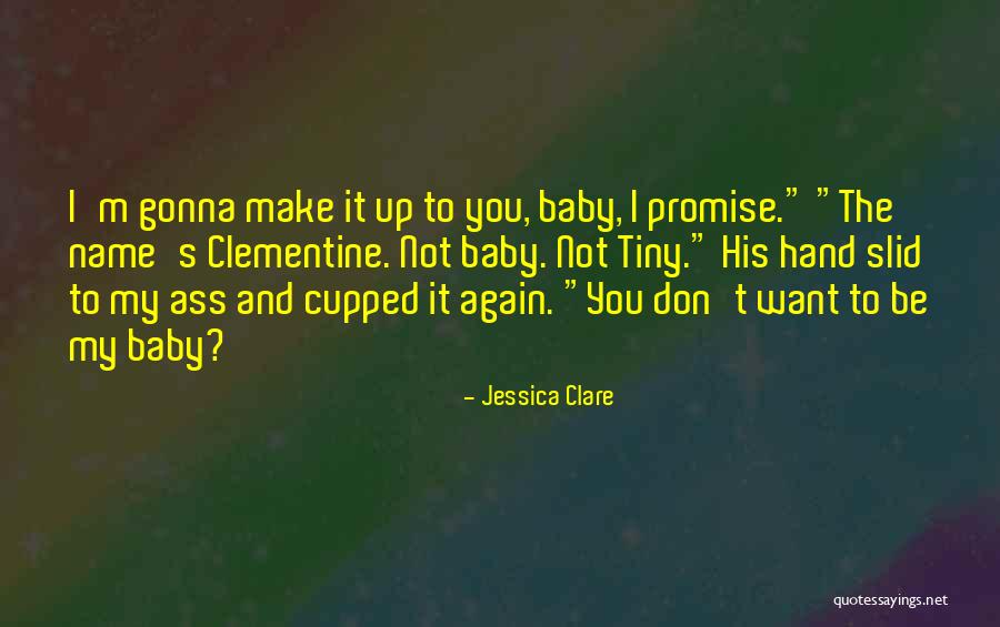 Jessica Clare Quotes 2240059