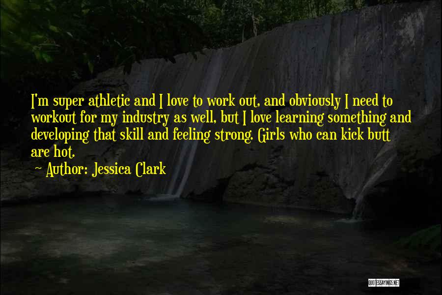 Jessica Clark Quotes 1571210