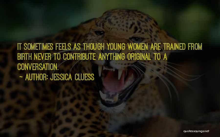 Jessica Cluess Quotes 1756523