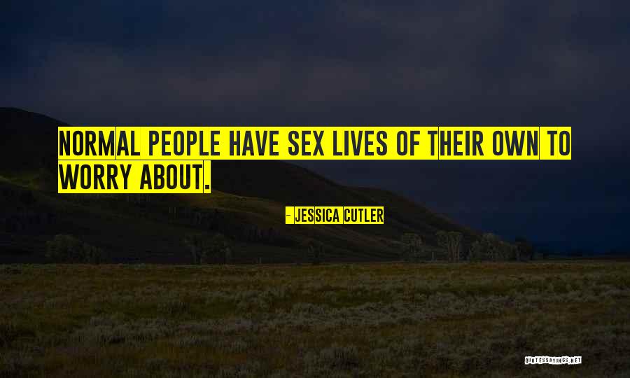 Jessica Cutler Quotes 1614279