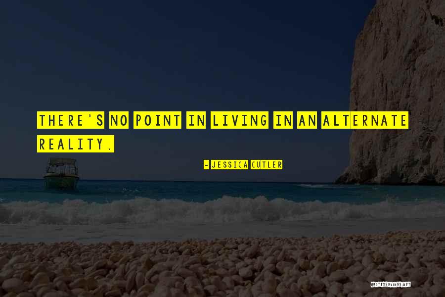Jessica Cutler Quotes 877507