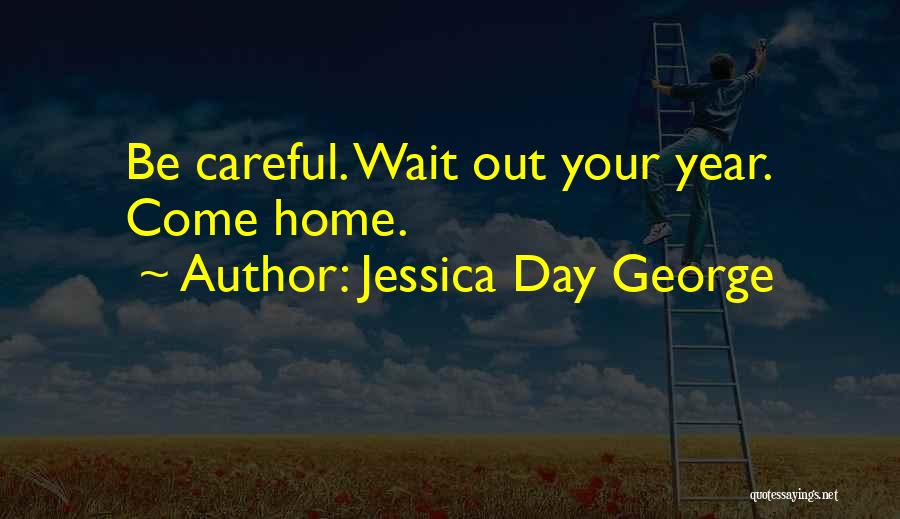 Jessica Day George Quotes 1571653