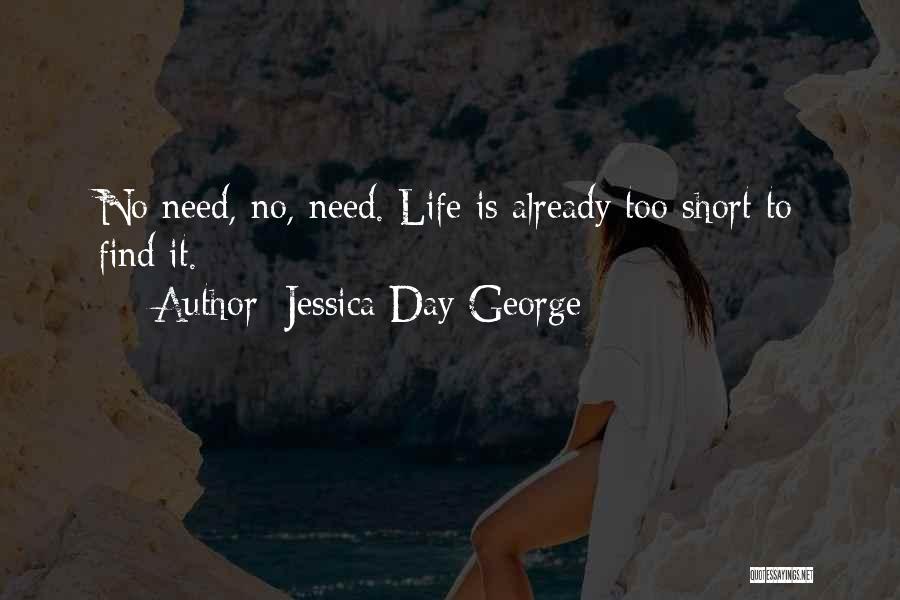 Jessica Day George Quotes 96906