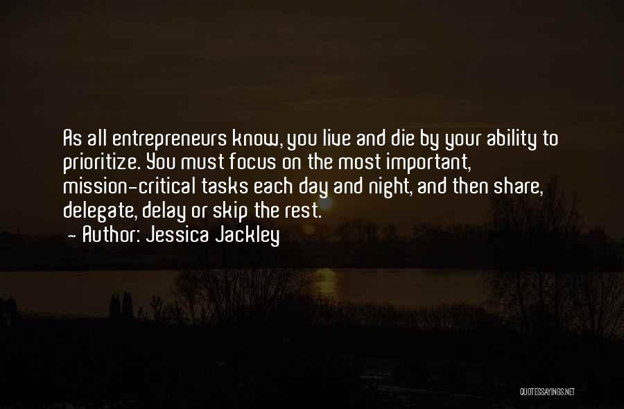 Jessica Day Quotes By Jessica Jackley