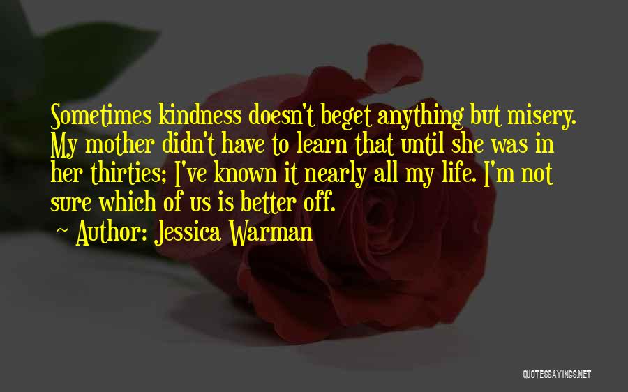 Jessica Day Quotes By Jessica Warman