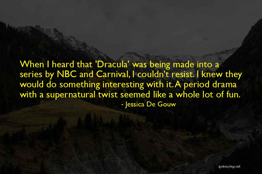 Jessica De Gouw Quotes 1821304