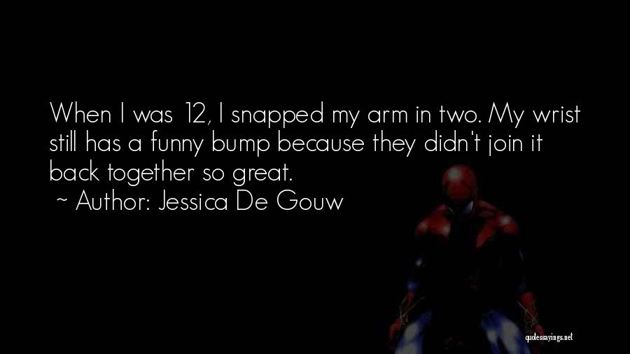 Jessica De Gouw Quotes 1850495