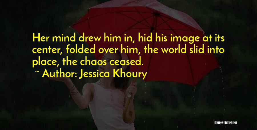 Jessica Drew Quotes By Jessica Khoury