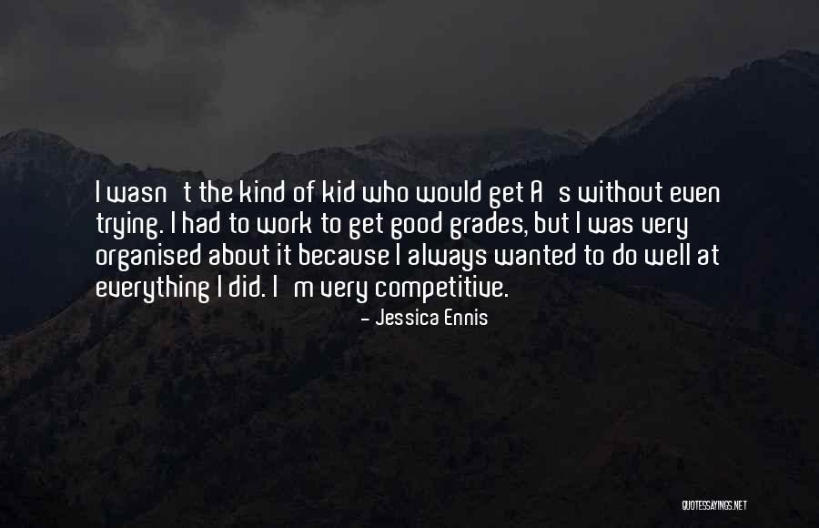 Jessica Ennis Quotes 506072