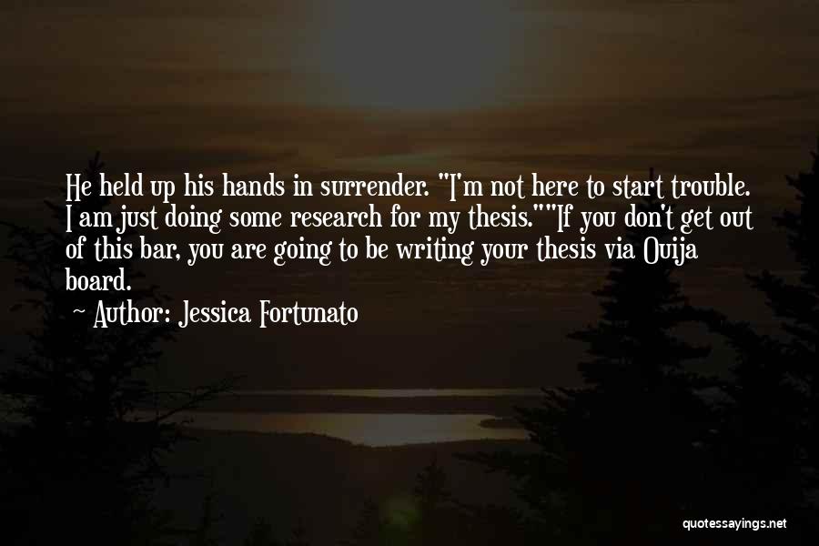 Jessica Fortunato Quotes 1573540