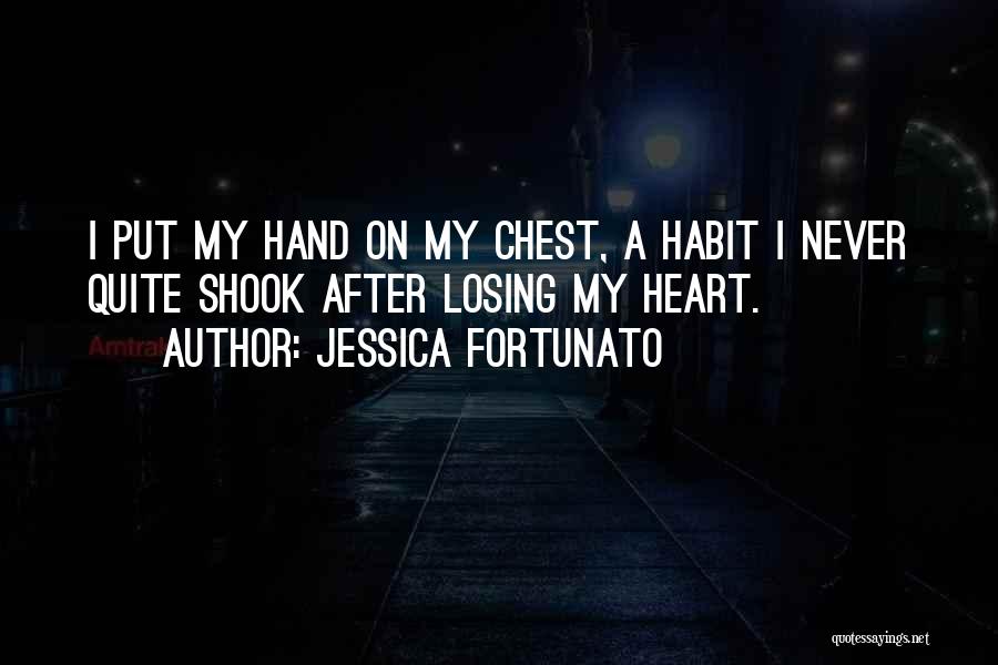 Jessica Fortunato Quotes 338690