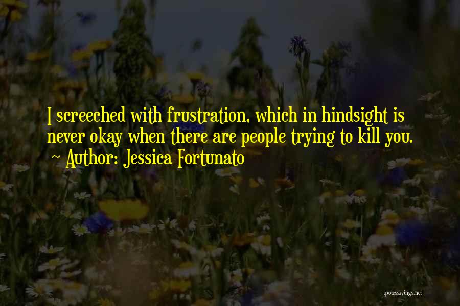 Jessica Fortunato Quotes 648067