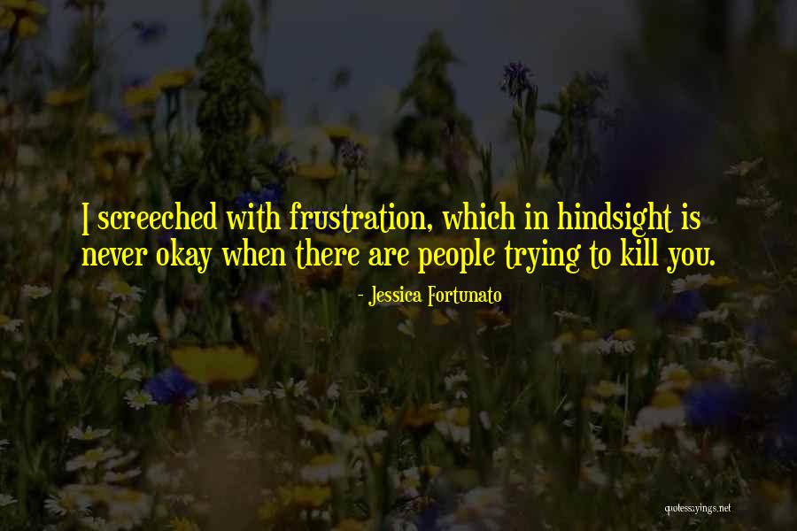 Jessica Fortunato Quotes 648067 Jessica Fortunato Quotes 648067