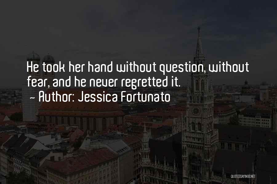 Jessica Fortunato Quotes 917322