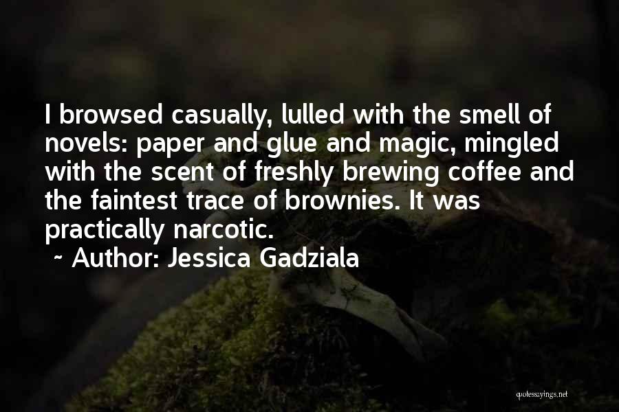 Jessica Gadziala Quotes 619495 Jessica Gadziala Quotes 619495