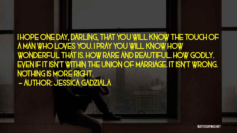 Jessica Gadziala Quotes 823896