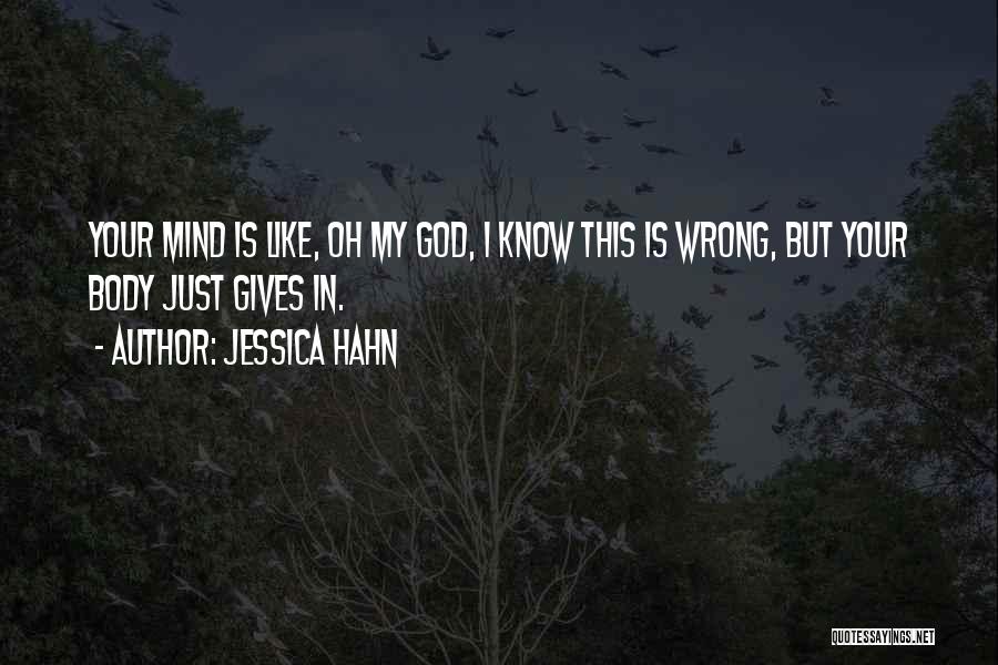 Jessica Hahn Quotes 1845805