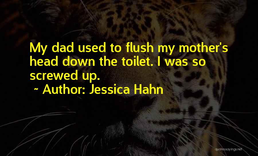 Jessica Hahn Quotes 341502