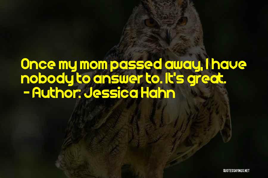 Jessica Hahn Quotes 812900