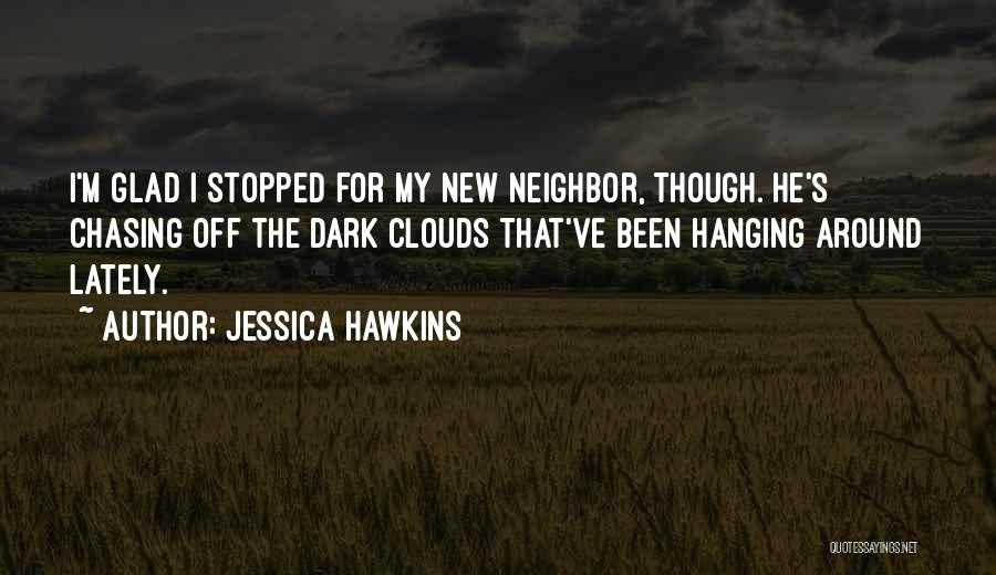 Jessica Hawkins Quotes 1268258