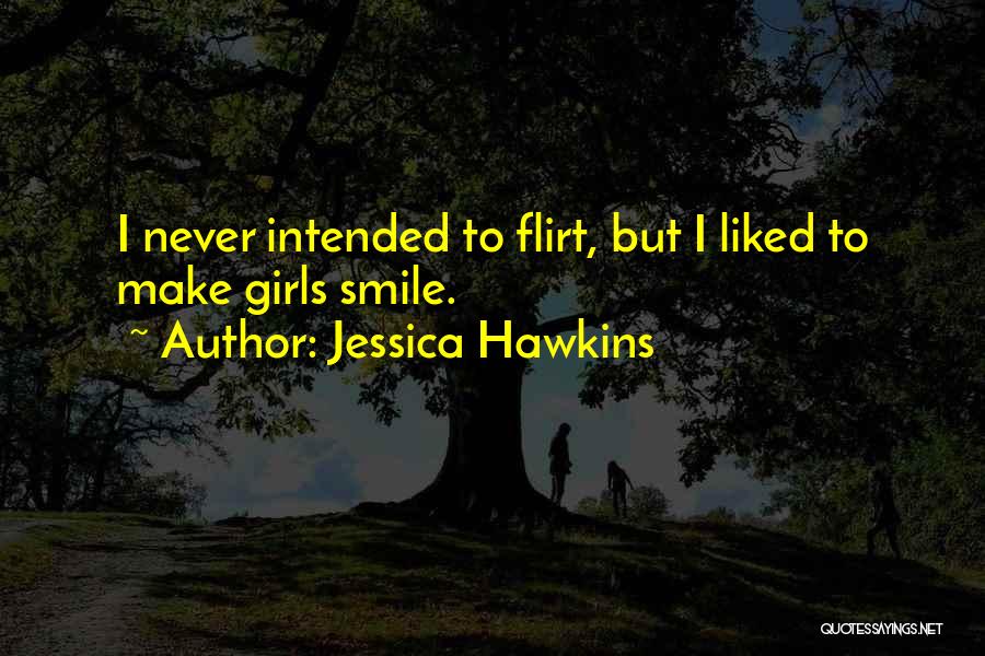 Jessica Hawkins Quotes 1800513