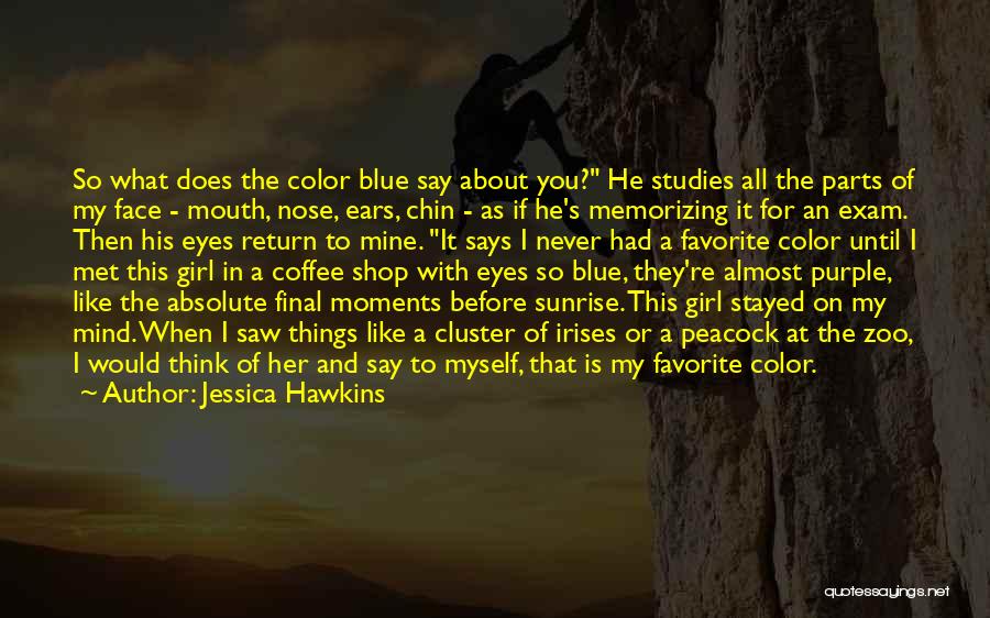 Jessica Hawkins Quotes 1975595