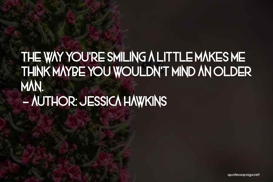 Jessica Hawkins Quotes 2202086