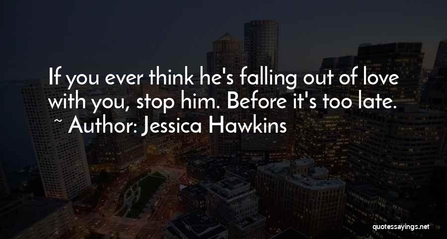 Jessica Hawkins Quotes 2202862