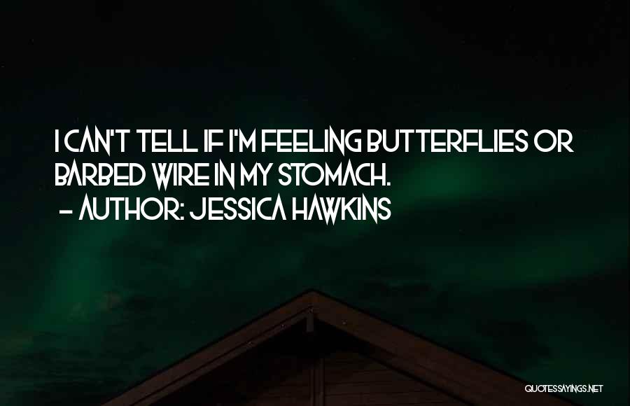 Jessica Hawkins Quotes 271946