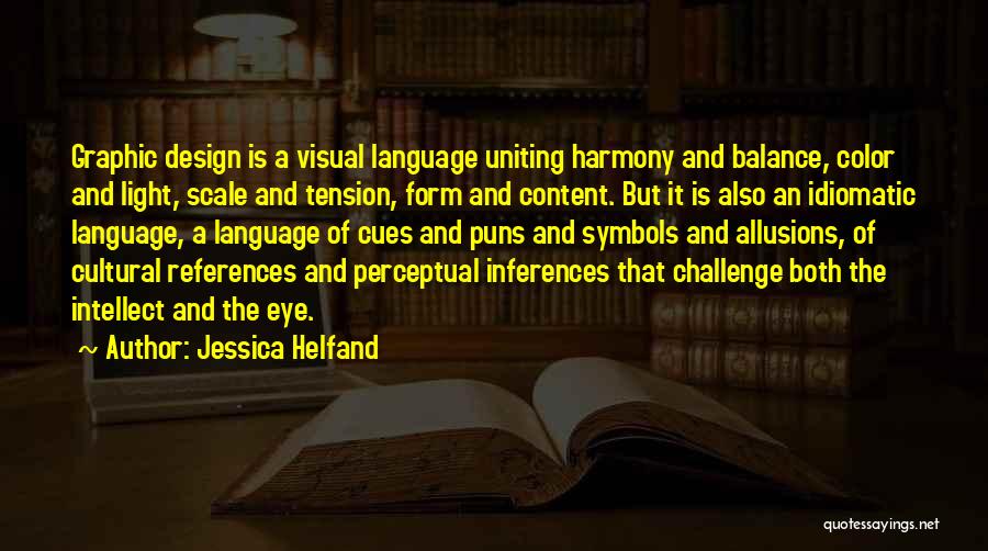 Jessica Helfand Quotes 322035