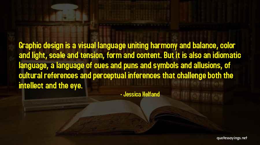 Jessica Helfand Quotes 322035