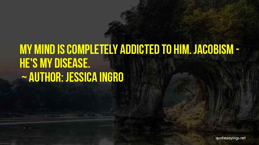 Jessica Ingro Quotes 380620