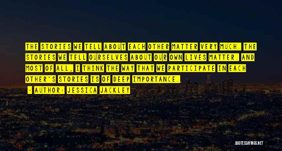 Jessica Jackley Quotes 2094018