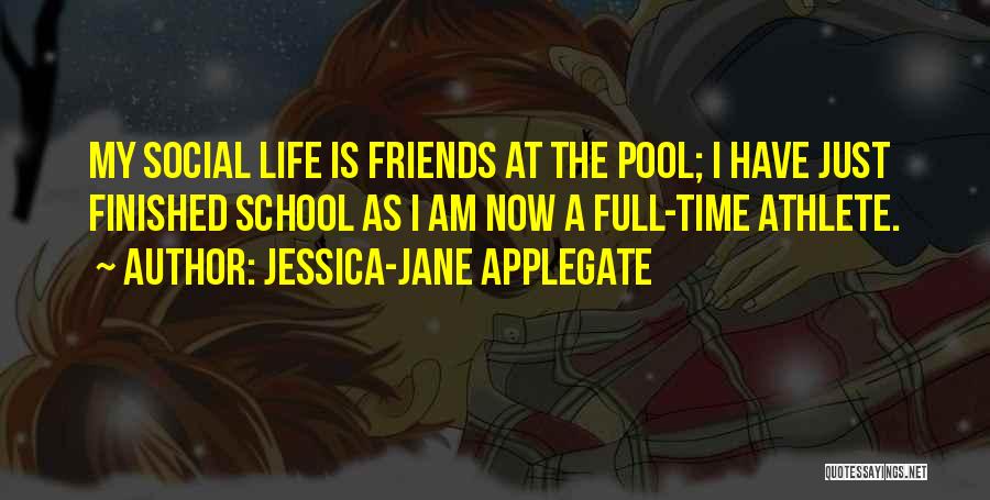 Jessica-Jane Applegate Quotes 1696609